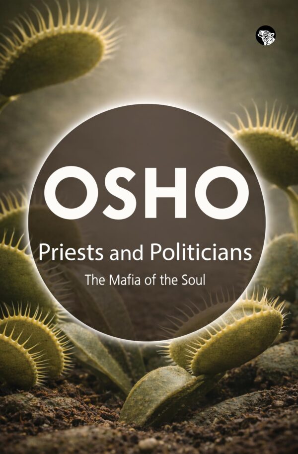 Priests and Politicians: The Mafia of the Soul