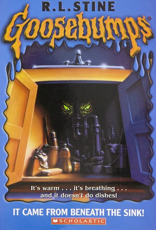 It Came From Beneath The Sink! (Goosebumps - 30)