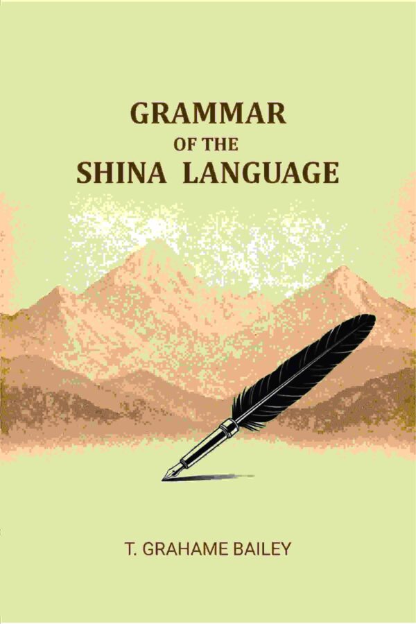 Grammar Of The Shina Language
