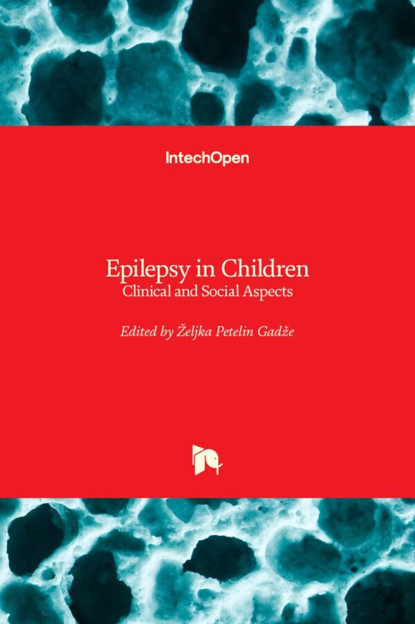 Epilepsy in Children: Clinical & Social Aspects (HB): Clinical and Social Aspects