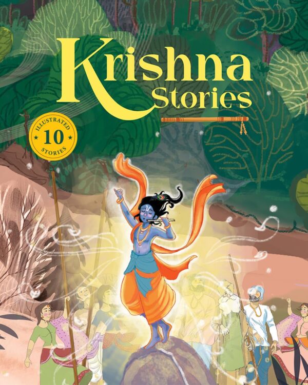 Krishna Stories: 10 Illustrated Stories of Lord Krishna for Children I Hindu Mythology | Indian Gods and Goddesses | Bedtime Storybook | Indian Folklore & Legends I Ages 5+ I [Select Learning