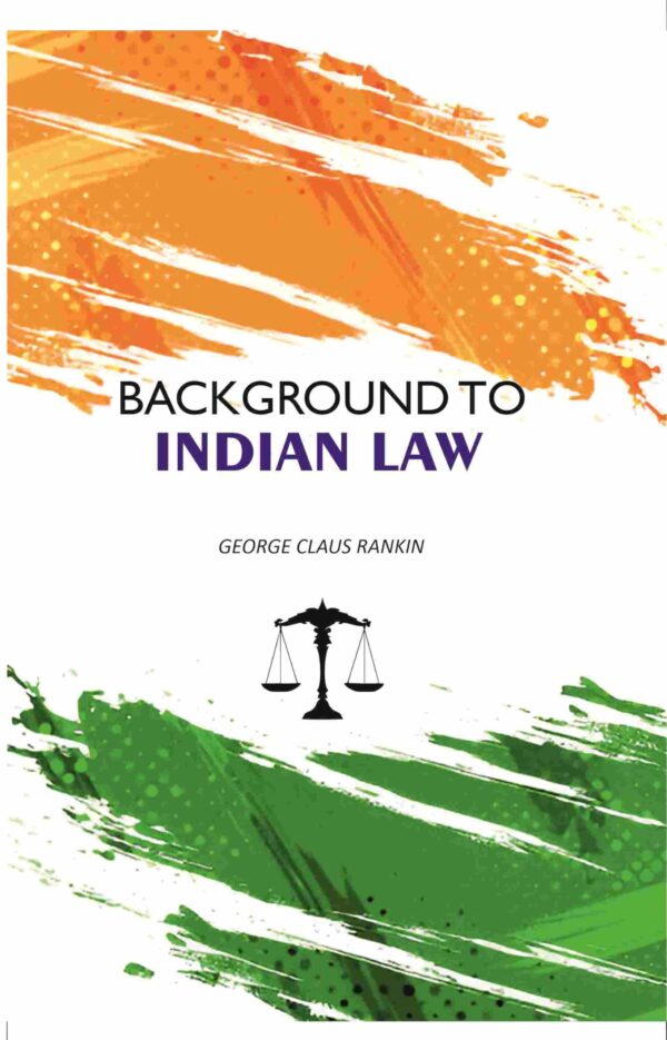 Background To Indian Law [Hardcover]
