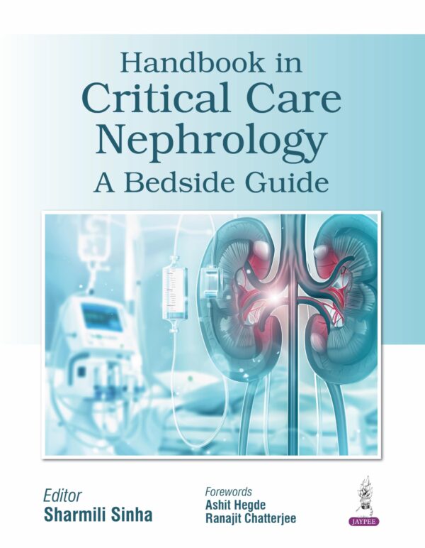 Handbook in Critical Care Nephrology: A Bedside Guide
