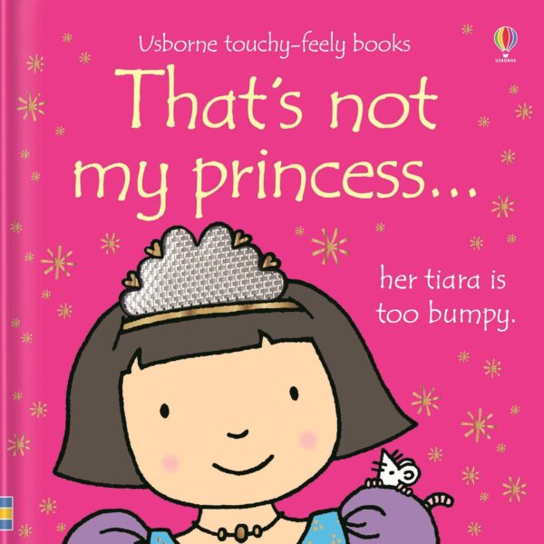 THATS NOT MY PRINCESS