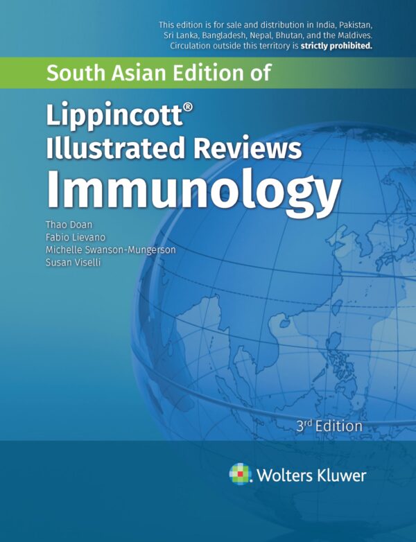 Lippincott’s Illustrated Reviews Immunology, 3rd South Asian ed