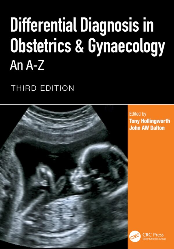 Differential Diagnosis in Obstetrics & Gynaecology: An A-z