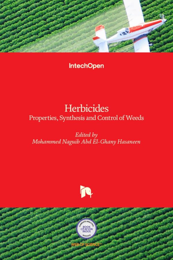 HERBICIDES PROPERTIES SYNTHESIS AND CONTROL OF WEEDS (HB 2017)