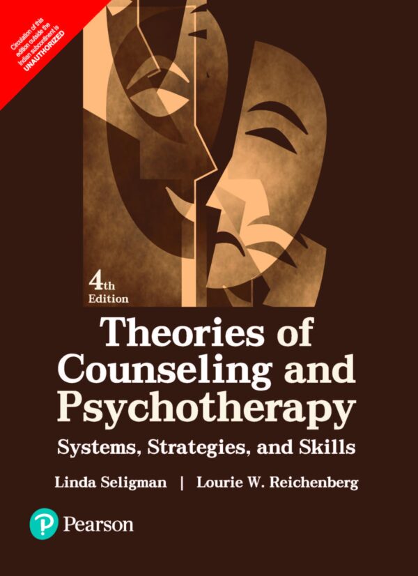 Pearson THEORIES OF COUNSELLING AND PSYCHOTHERAPY, 4TH EDN