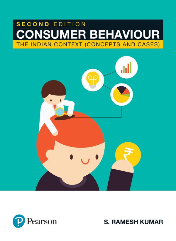 Consumer Behaviour: The Indian Context (Concepts and Cases), 2/e