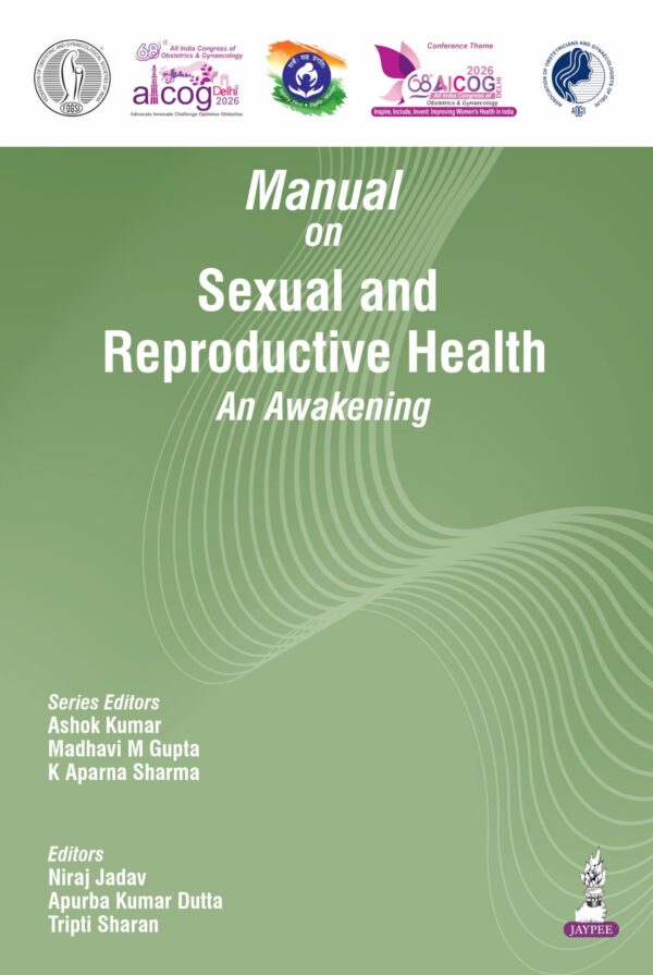 Manual on Sexual and Reproductive Health: An Awakening