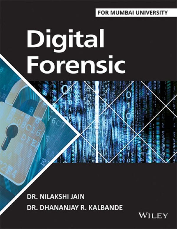 Digital Forensic : For Mumbai University