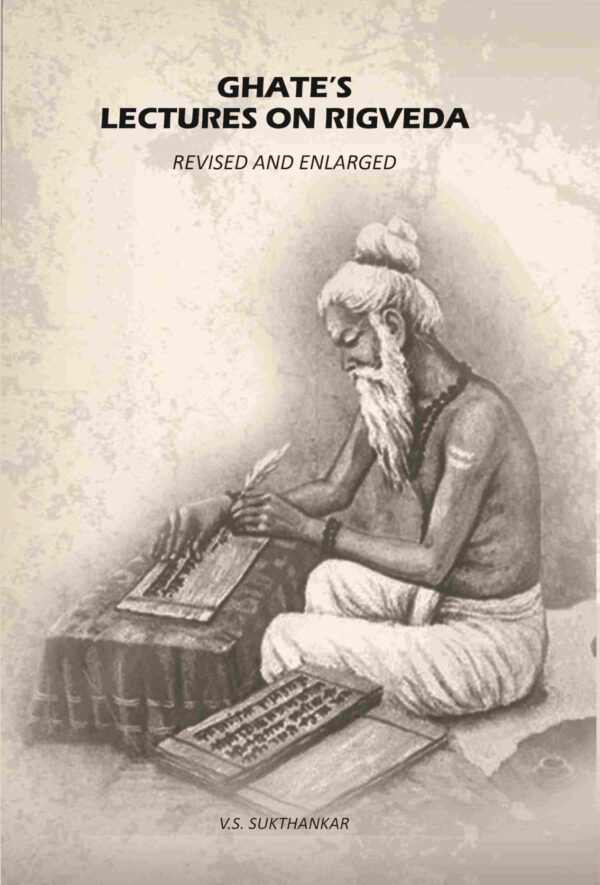 Ghate’s Lectures On Rigveda: Revised And Enlarged [Hardcover]