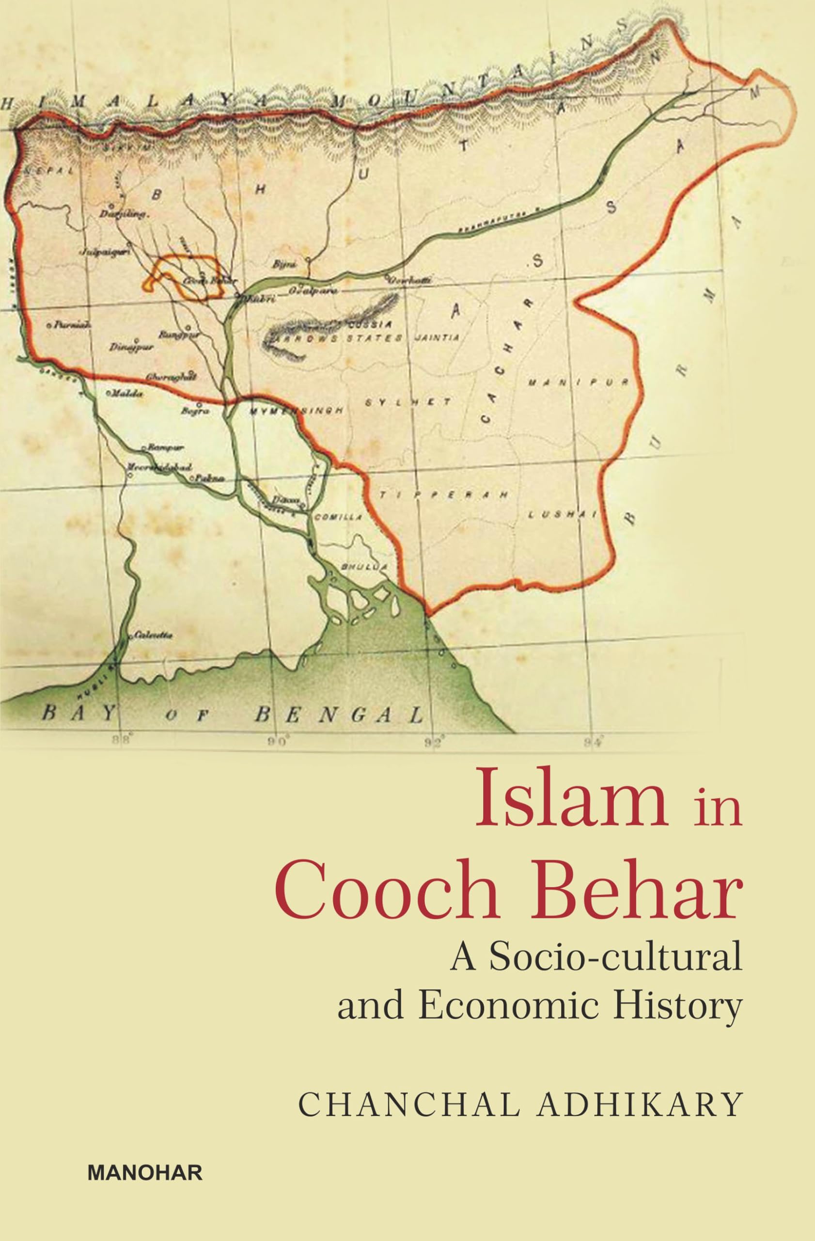 Islam in Cooch Behar: A Socio-Cultural and Economic History