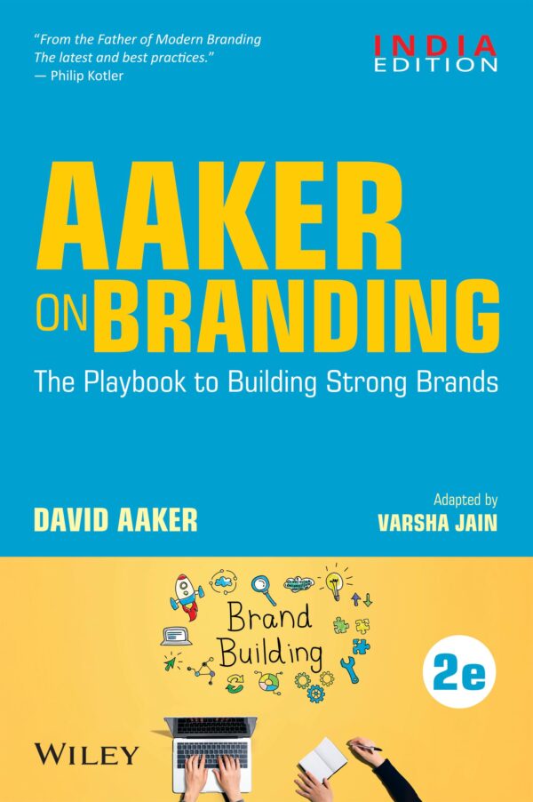 Aaker on Branding: The Playbook to Building Strong Brands