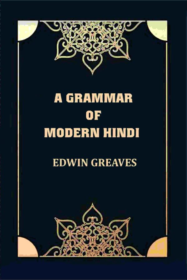 A Grammar of Modern Hindi [Hardcover]