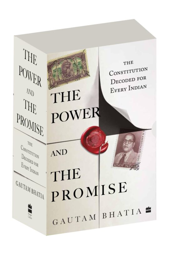 The Power And The Promise: The Constitution Decoded for Every Indian
