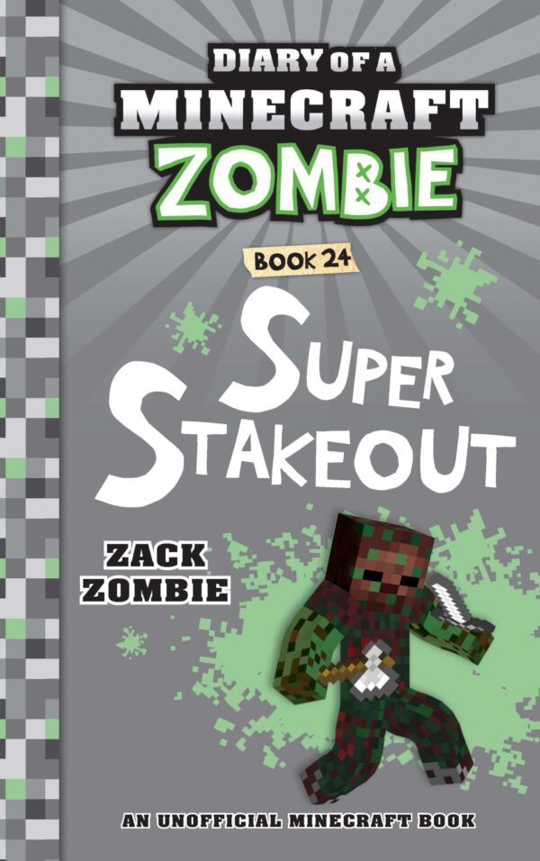 Diary Of A Minecraft Zombie #24: Super Stakeout