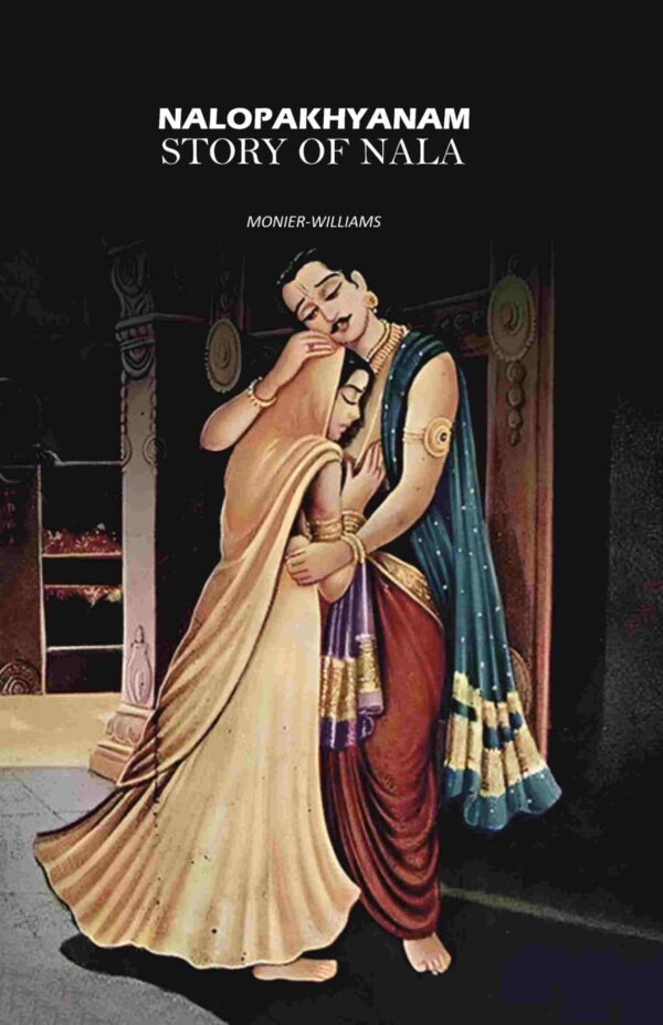 Nalopakhyanam Story of Nala [Hardcover]