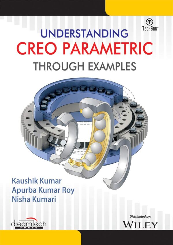 Understanding CREO Parametric through Examples | e