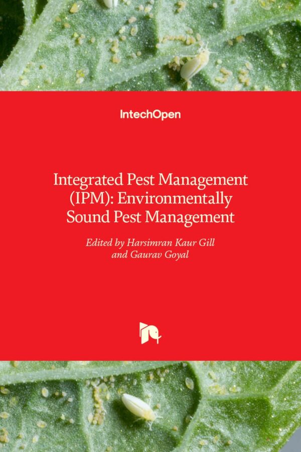 INTEGRATED PEST MANAGEMENT (IPM) (HB 2017): Environmentally Sound Pest Management