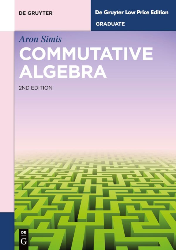 Commutative Algebra