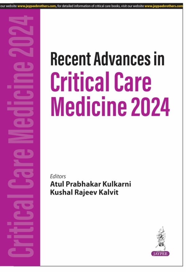 RECENT ADVANCES IN CRITICAL CARE MEDICINE 2024