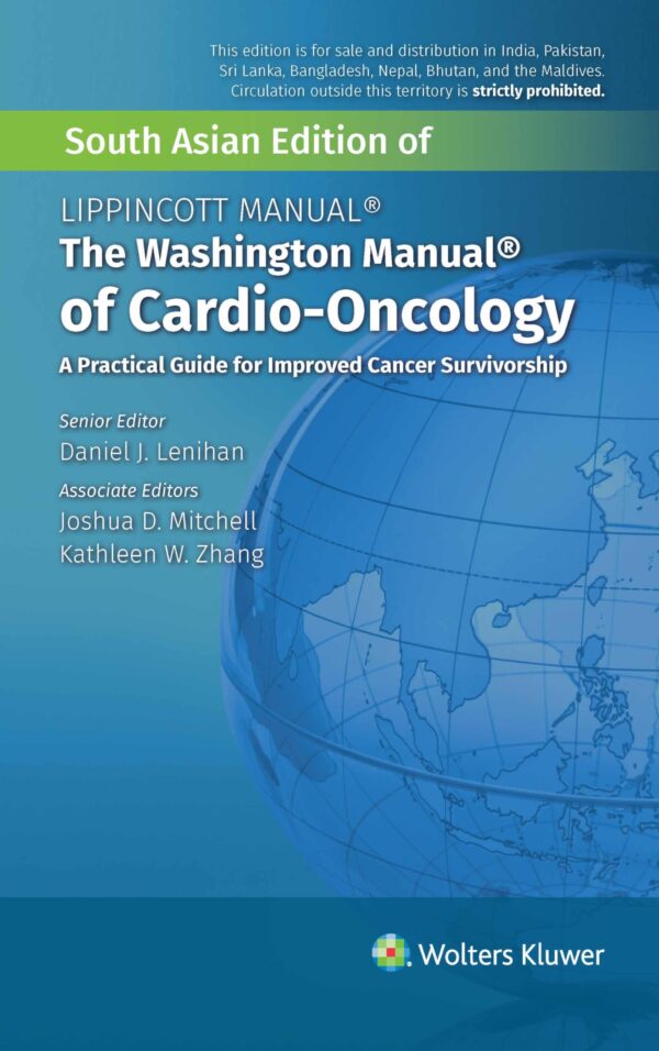 The Washington Manual for Cardio - Oncology, South Asian ed