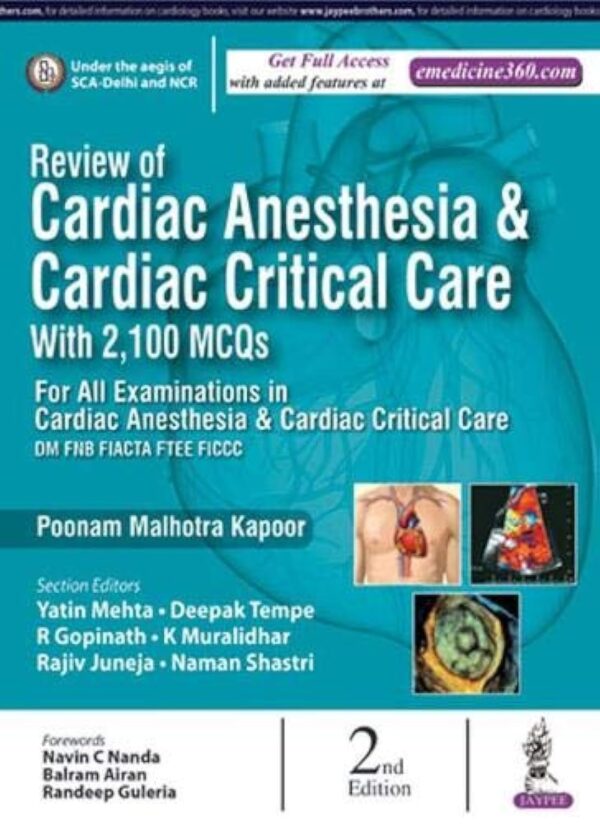 Review of Cardiac Anesthesia & Cardiac Critical Care with 2100 MCQs