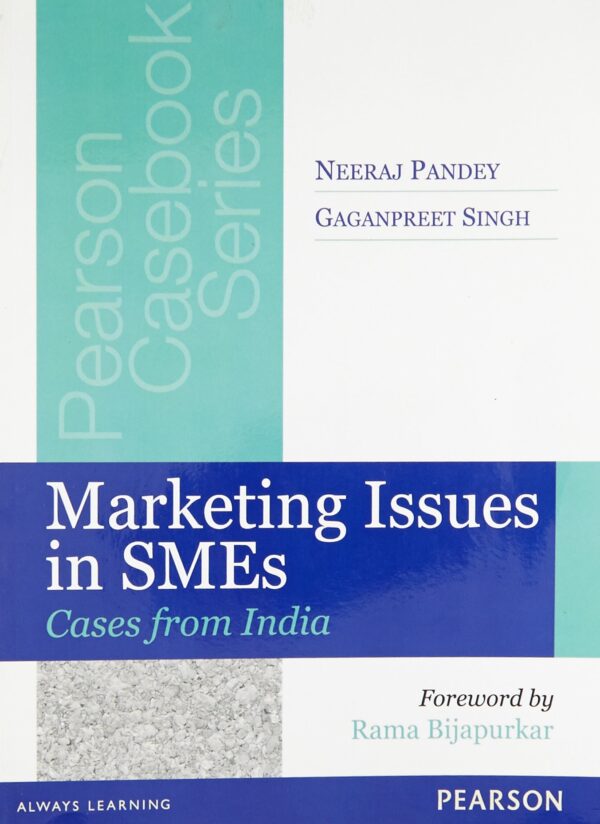 MARKETING ISSUES IN SMES: CASES FROM INDIA