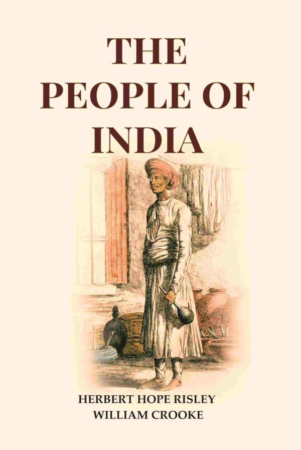 The People Of India [Hardcover]