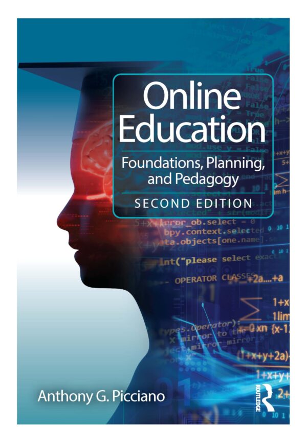 Online Education: Foundations, Planning, and Pedagogy