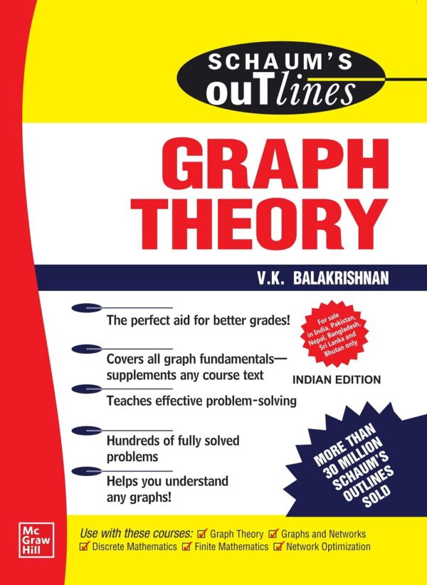 SCHAUM'S OUTLINE OF GRAPH THEORY: INCLUDING HUNDREDS OF SOLVED PROBLEMS