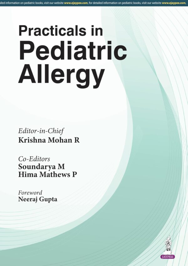 PRACTICALS IN PEDIATRIC ALLERGY