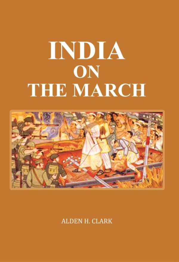 India on the March [Hardcover]