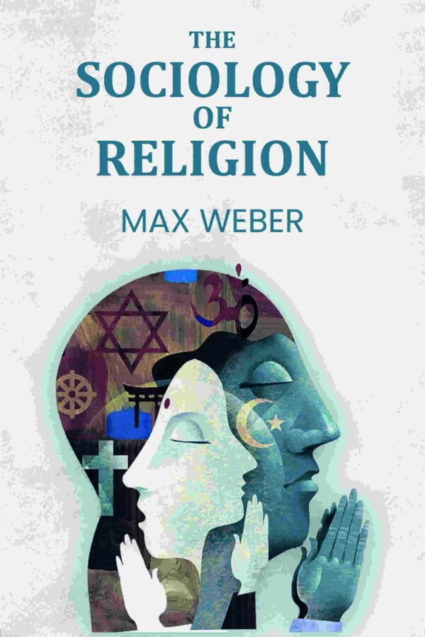The Sociology Of Religion