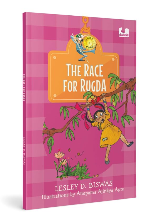 The Race for Rugda: Story of a Young Girl’s Quest in Jharkhand | Ages 5+ (Hook Books)