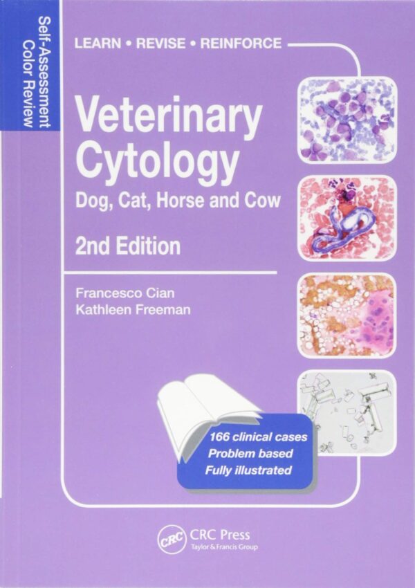Veterinary Cytology Dog Cat Horse And Cow Self Assessment Color Review 2Ed (Pb 2017) (Veterinary Self-Assessment Color Review Series)