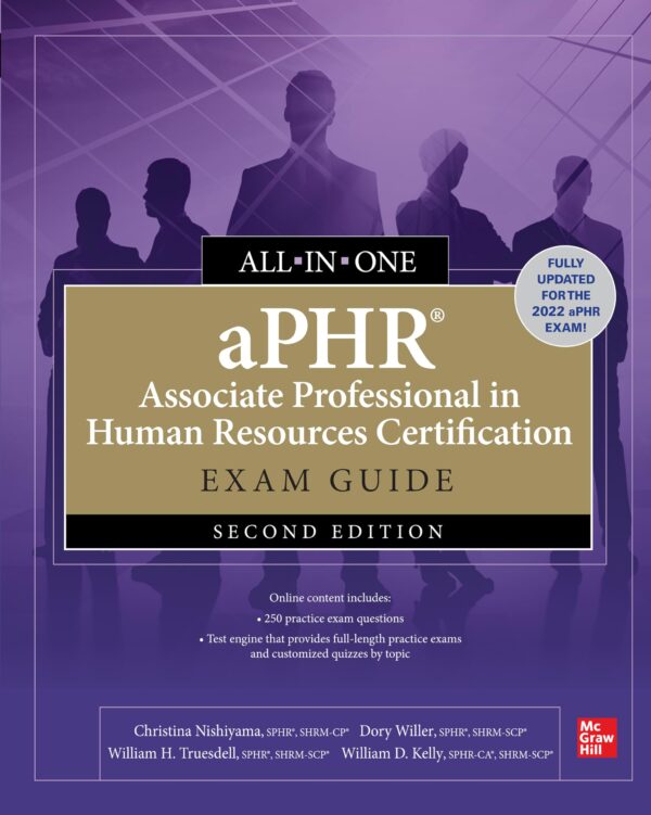 Aphr Associate Professional in Human Resources Certification All-in-one Exam Guide