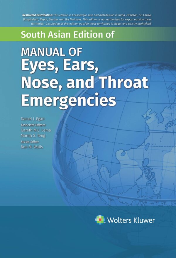 Manual of Eye, Ear, Nose, and Throat Emergencies, 1st South Asian ed