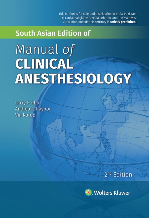Manual of Clinical Anesthesiology, 2nd South Asian ed