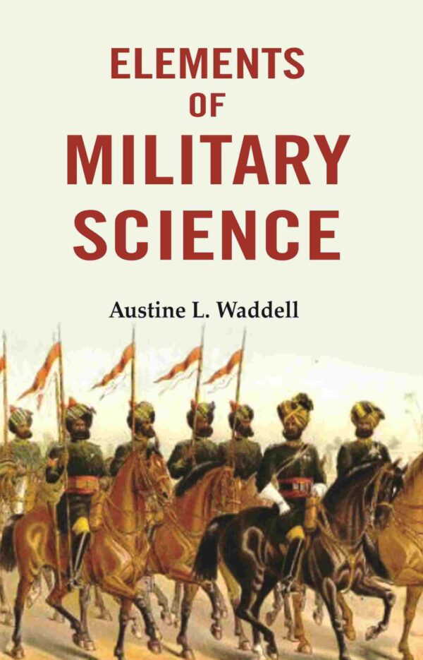 Elements of Military Science [Hardcover]
