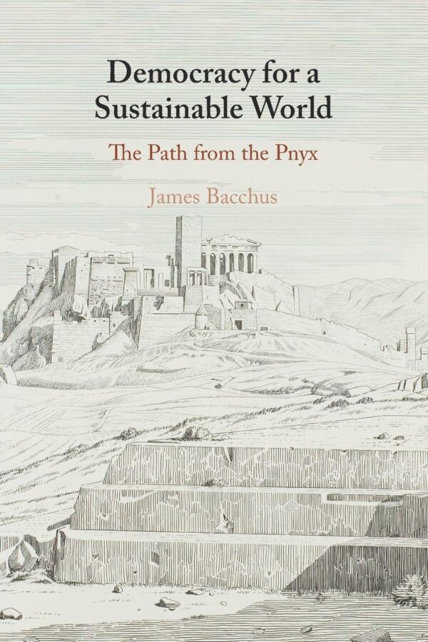 Democracy for a Sustainable World: The Path from the Pnyx