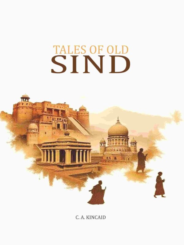 Tales Of Old Sind [Hardcover]