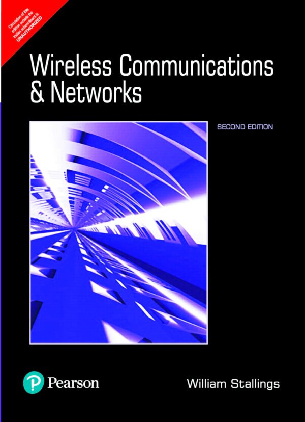 Pearson WIRELESS COMMUNICATIONS AND NETWORKS(ADAP), 2ND EDITION