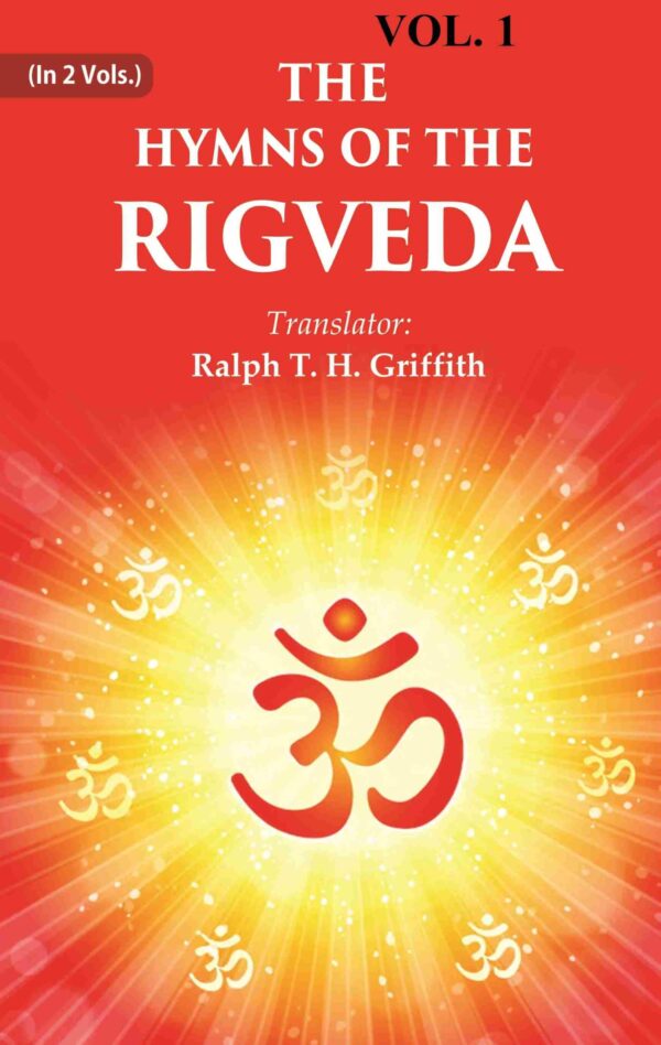 The Hymns of the Rigveda 1st