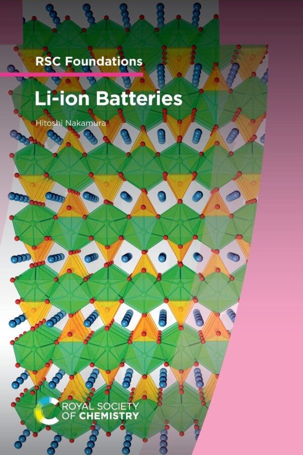 Li-ion Batteries: Volume 4 (Issn)