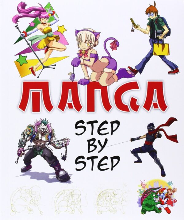 Konemann Manga: Step By Step
