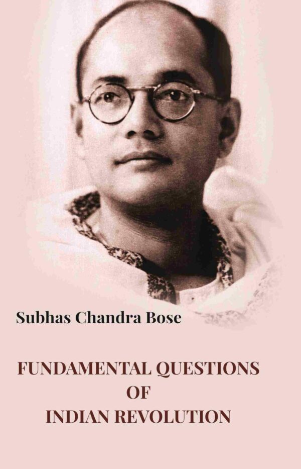 Fundamental Questions Of Indian Revolution