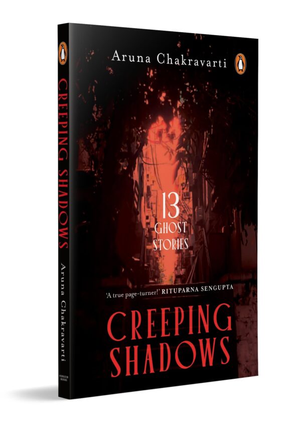 Creeping Shadows: Thirteen Ghost Stories | Chilling Tales of Haunting, Shadows and Dark Secrets | Ghost Stories & Supernatural Horror Fiction