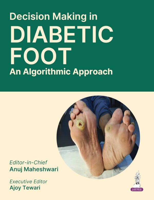 Decision Making In Diabetic Foot: An Algorithmic Approach